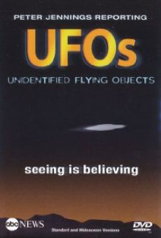 Peter Jennings Reporting: UFOs - Seeing Is Believing online