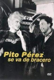 Pito Pérez se va de bracero on-line gratuito