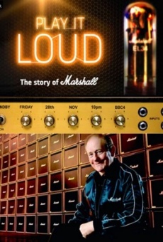 Play It Loud: The Story of Marshall online