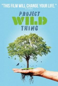 Project Wild Thing online