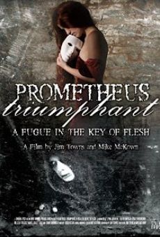 Prometheus Triumphant online