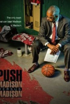 Push: Madison Versus Madison en ligne gratuit