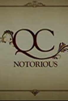 QC Notorious en ligne gratuit