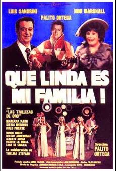 ¡Qué linda es mi familia! online streaming