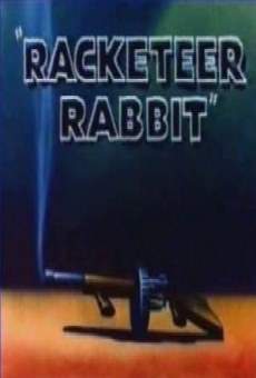 Racketeer Rabbit online