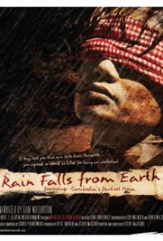 Rain Falls from Earth: Surviving Cambodia's Darkest Hour online free
