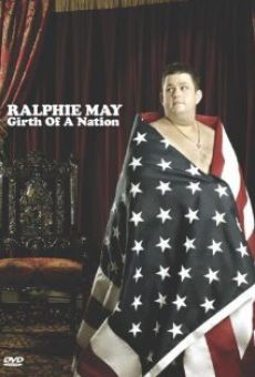 Ralphie May: Girth of a Nation en ligne gratuit