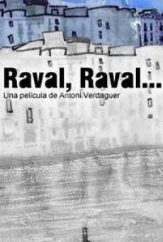 Raval, Raval... online