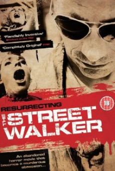 Resurrecting the Street Walker online kostenlos