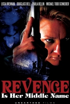 Revenge Is Her Middle Name online free