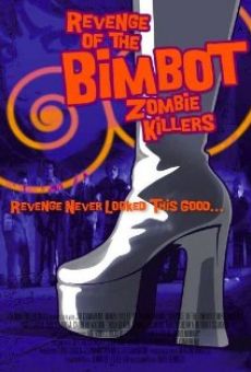 Revenge of the Bimbot Zombie Killers online