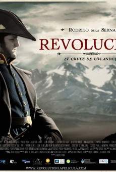 Revolución: El cruce de los Andes online kostenlos