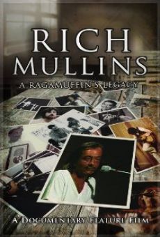 Rich Mullins: A Ragamuffin's Legacy online streaming