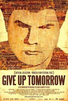 Give Up Tomorrow kostenlos