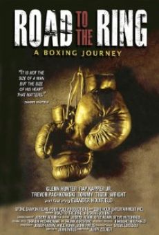Road to the Ring: A Boxing Journey online