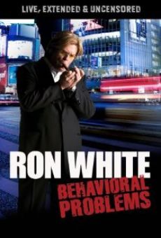 Ron White: Behavioral Problems gratis