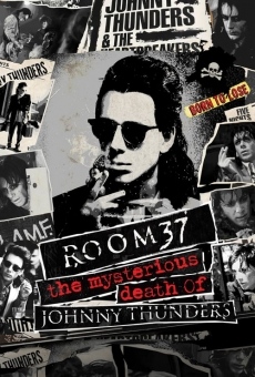 Room 37: The Mysterious Death of Johnny Thunders on-line gratuito