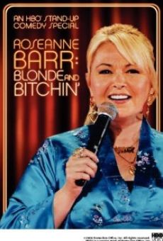 Roseanne Barr: Blonde and Bitchin' en ligne gratuit