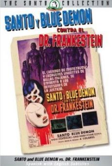 Santo y Blue Demon contra el doctor Frankenstein gratis