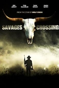 Ver película Savages Crossing
