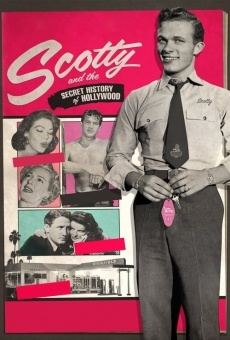 Scotty and the Secret History of Hollywood online