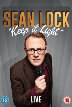 Sean Lock: Keep It Light en ligne gratuit