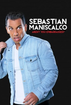 Sebastian Maniscalco: Aren't You Embarrassed online