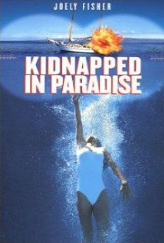 Kidnapped in Paradise gratis