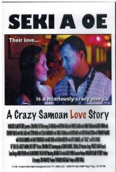 Seki A Oe: A Crazy Samoan Love Story gratis