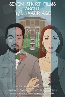 Seven Short Films About (Our) Marriage online kostenlos