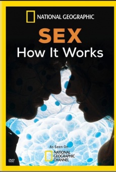 Sex: How It Works online