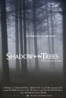 Shadow in the Trees en ligne gratuit