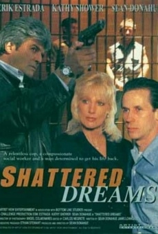 Shattered Dreams online free