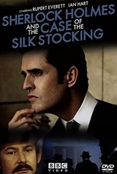 Sherlock Holmes and the Case of the Silk Stocking online free