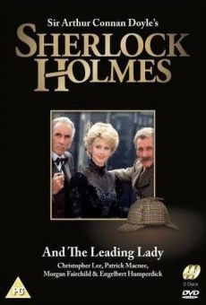 Sherlock Holmes and the Leading Lady online