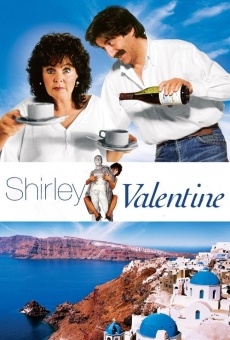 Shirley Valentine - Auf Wiedersehen, mein lieber Mann