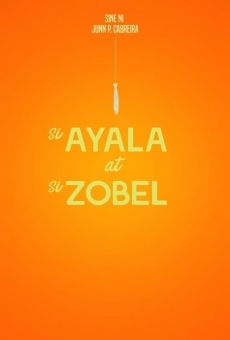 Si Ayala at si Zobel on-line gratuito