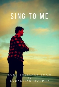 Sing to Me stream online deutsch
