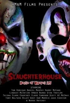 Slaughterhouse: House of Whores 2.5 on-line gratuito