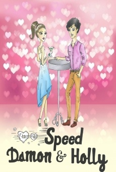 Película: Speed Damon & Holly