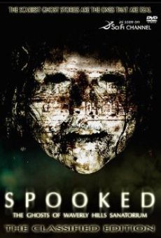 Spooked: The Ghosts of Waverly Hills Sanatorium online kostenlos