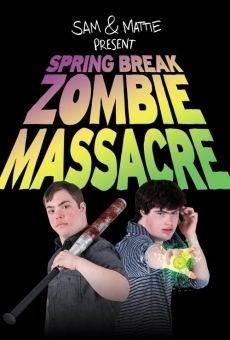 Spring Break Zombie Massacre online kostenlos