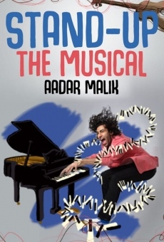 Stand Up the Musical by Aadar Malik online