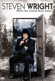 Steven Wright: When the Leaves Blow Away gratis