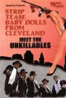 Striptease Baby Dolls from Cleveland Meet the Unkillables en ligne gratuit