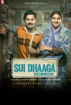 Sui Dhaaga: Made in India online free