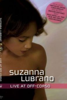 Suzanna Lubrano: Live at Off-Corso online kostenlos