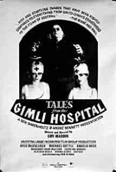 Tales from the Gimli Hospital online