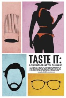Taste It: A Comedy About the Recession online