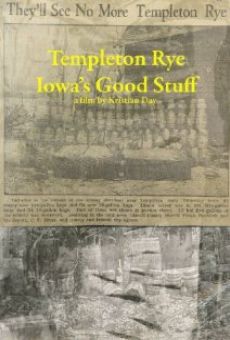 Templeton Rye: Iowa's Good Stuff gratis